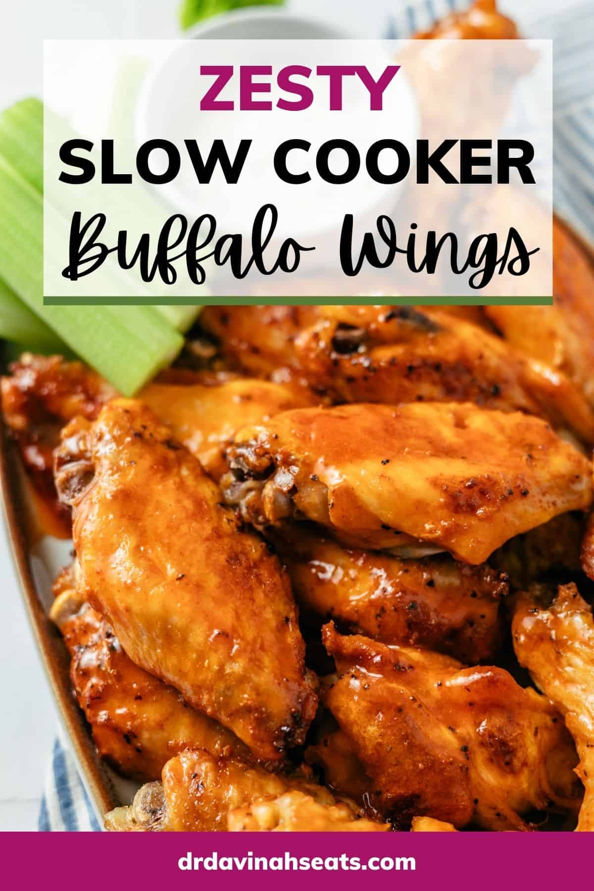 Slow Cooker Buffalo Wings Dr. Davinah's Eats