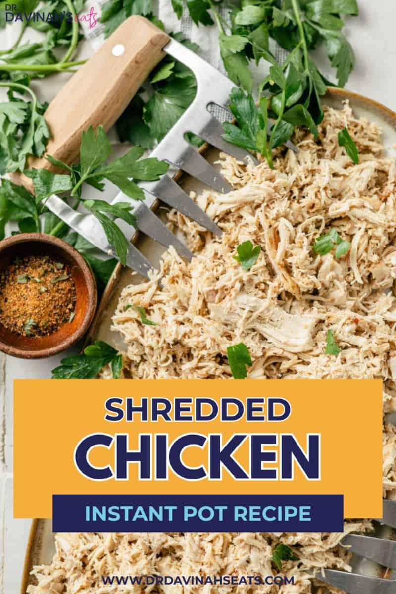 instant pot shredded chicken plated with a bowl of herbs and spices