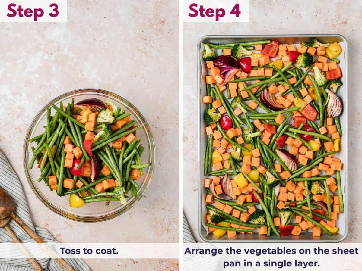Toss vegetables to coat evenly; Vegetables arranged in a single layer on sheet pan