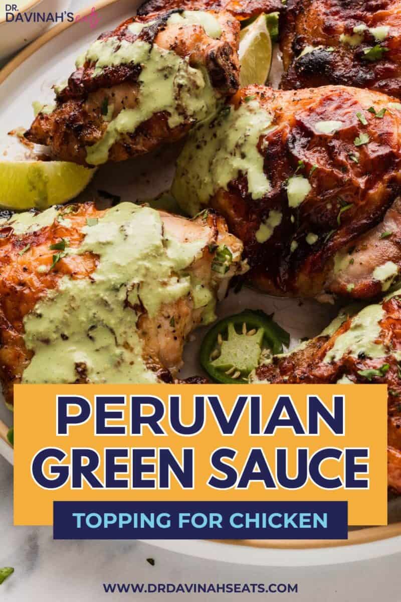 Peruvian green sauce drizzled over grilled chicken for bold flavor