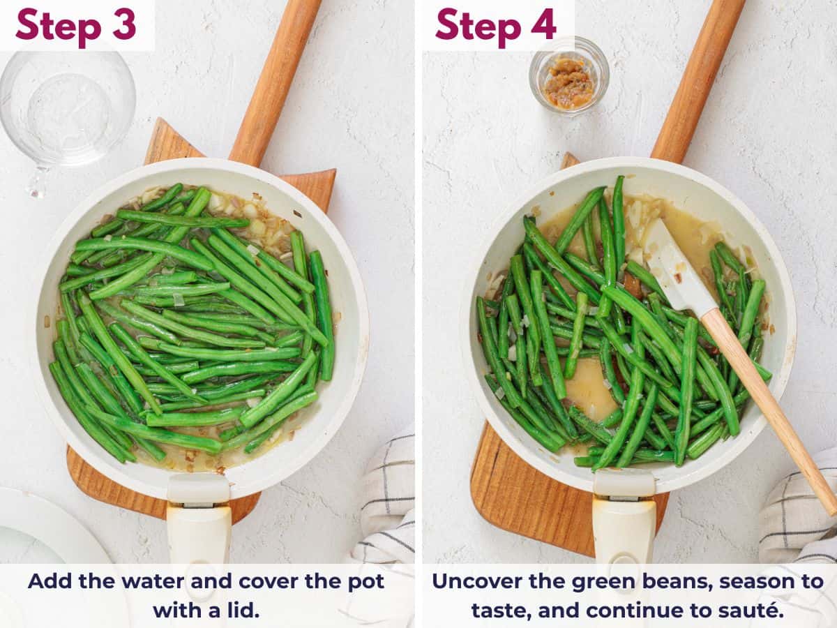 Adding water to the skillet, covering to steam the green beans until crisp-tender, then uncovering and seasoning with salt or bouillon and black pepper