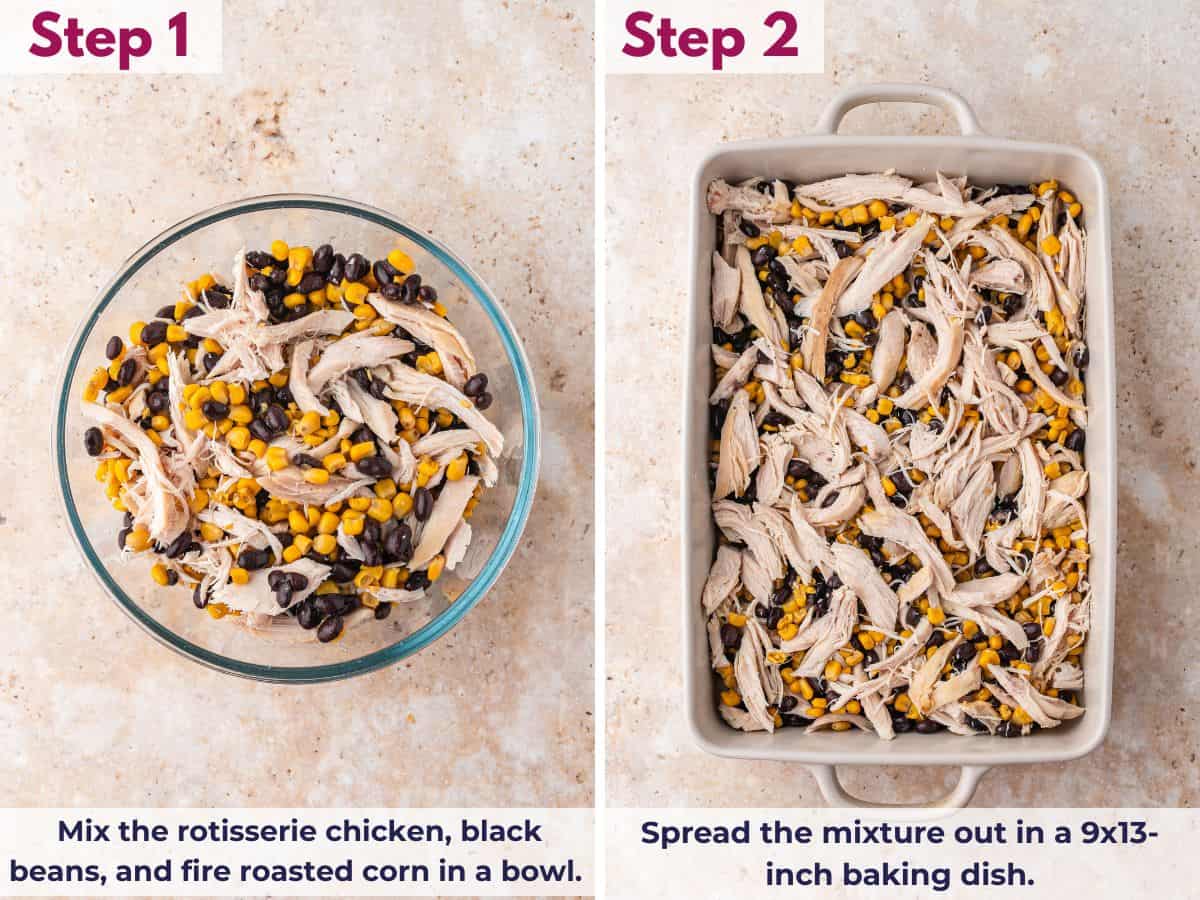 Toss rotisserie chicken with black beans and corn, then spread evenly in a baking dish