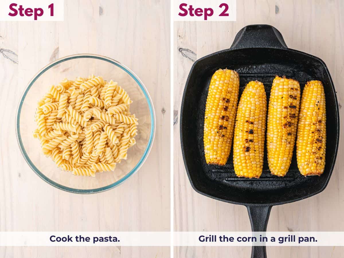 Cook pasta until tender and grill corn in a pan until lightly charred