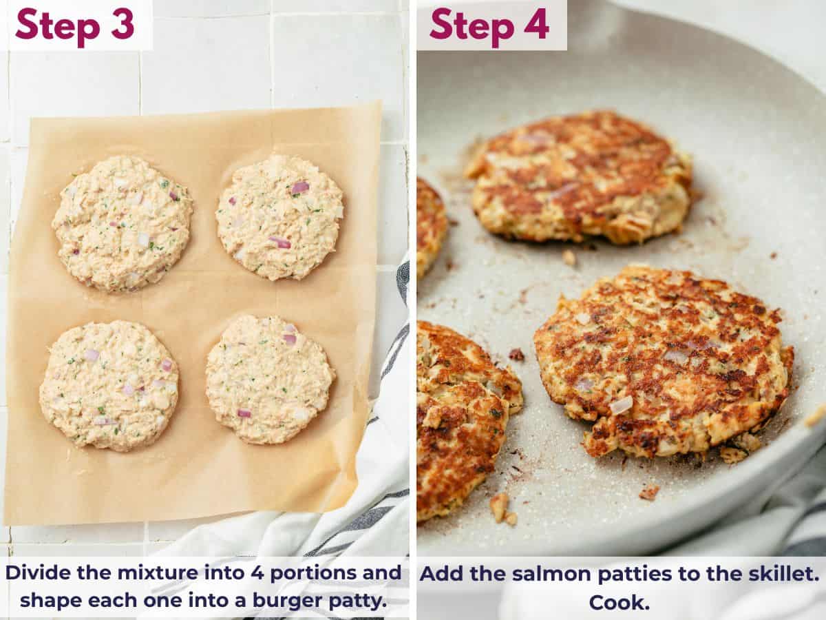 Shape salmon mixture into patties, then cook in a hot skillet