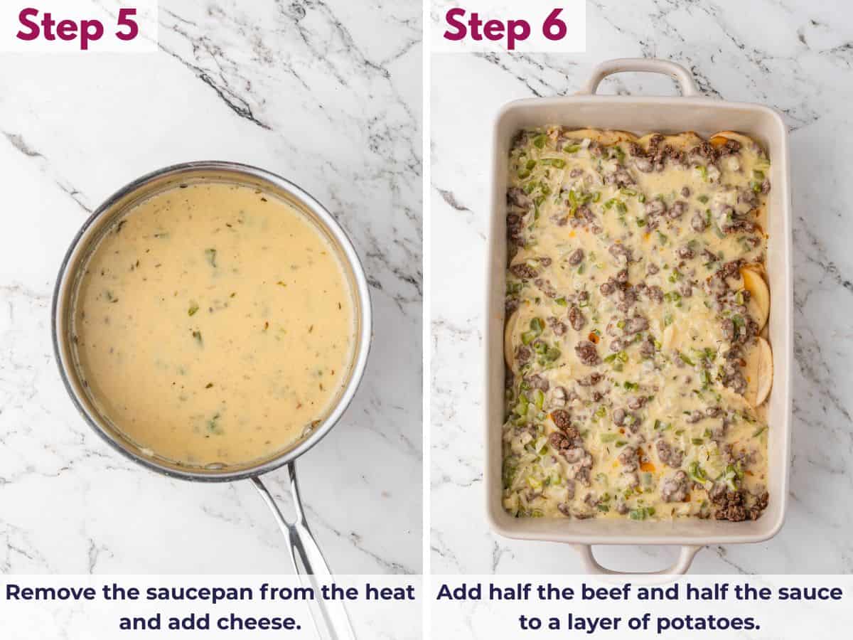 Removing the saucepan from heat to melt in cheese, then layering potatoes with half the beef and half the sauce in the casserole dish