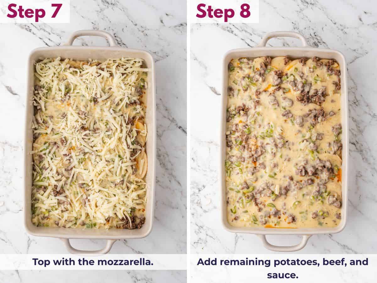 Topping with mozzarella, then layering the remaining potatoes, beef, and sauce in the casserole dish