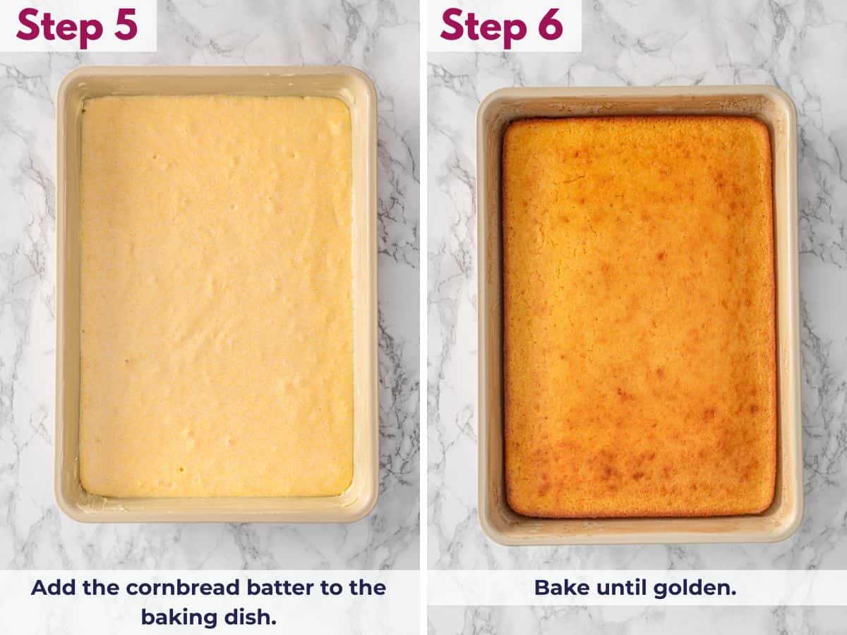 Pouring cornbread batter into a baking dish and baking until golden brown