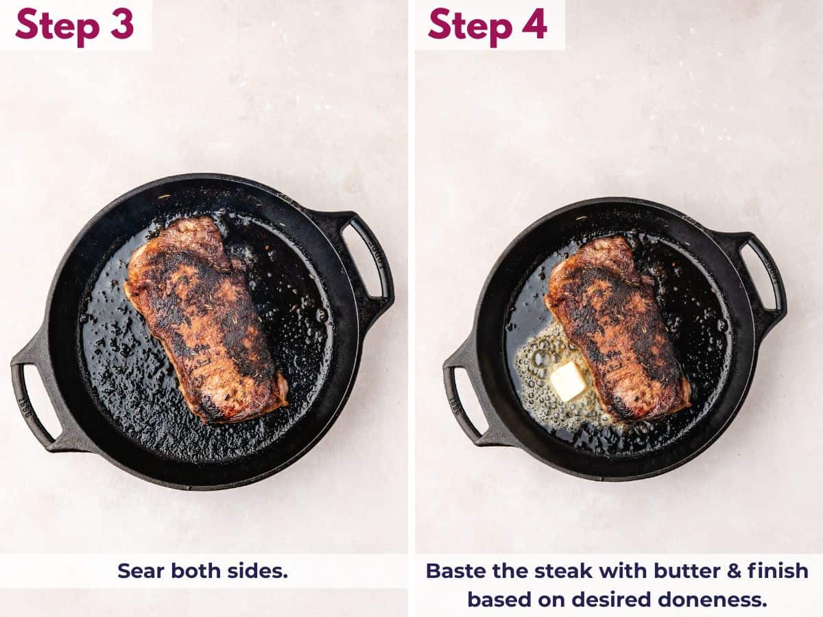 Searing both sides of the steak in a cast iron skillet, basting with butter, and finishing to desired doneness before serving or slicing.