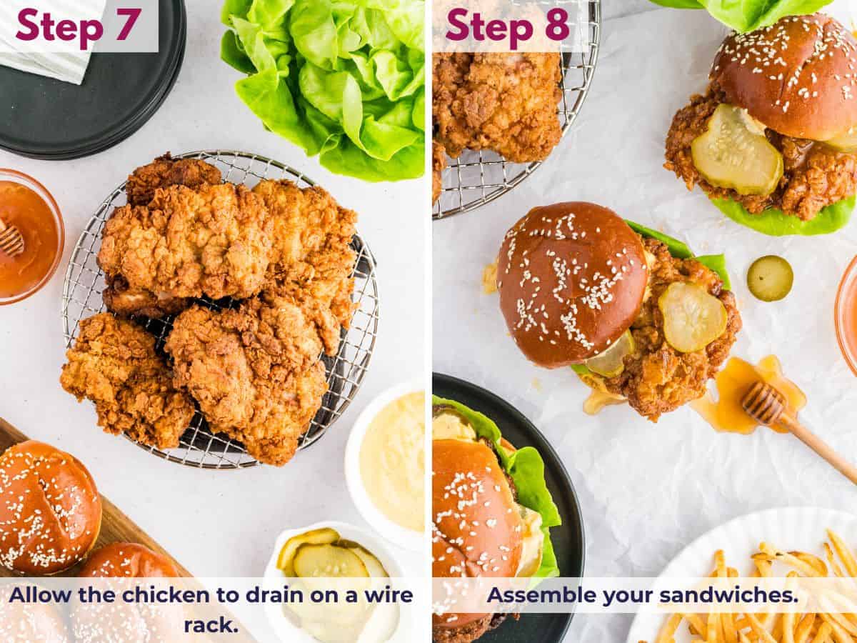 Draining the fried chicken on a wire rack, then assembling the sandwiches with your favorite toppings and hot honey
