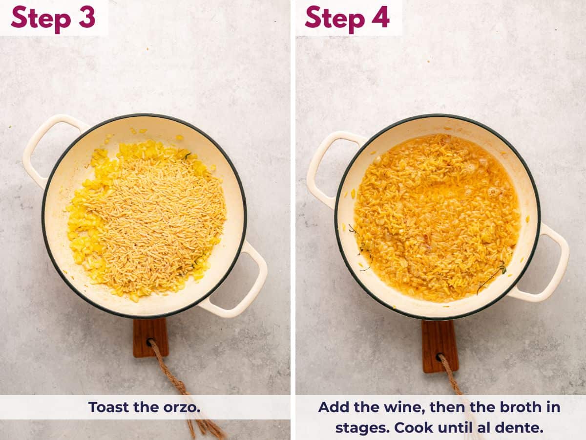 Toasting the orzo in the pan until lightly golden, then adding wine and broth in stages and cooking until the pasta is al dente