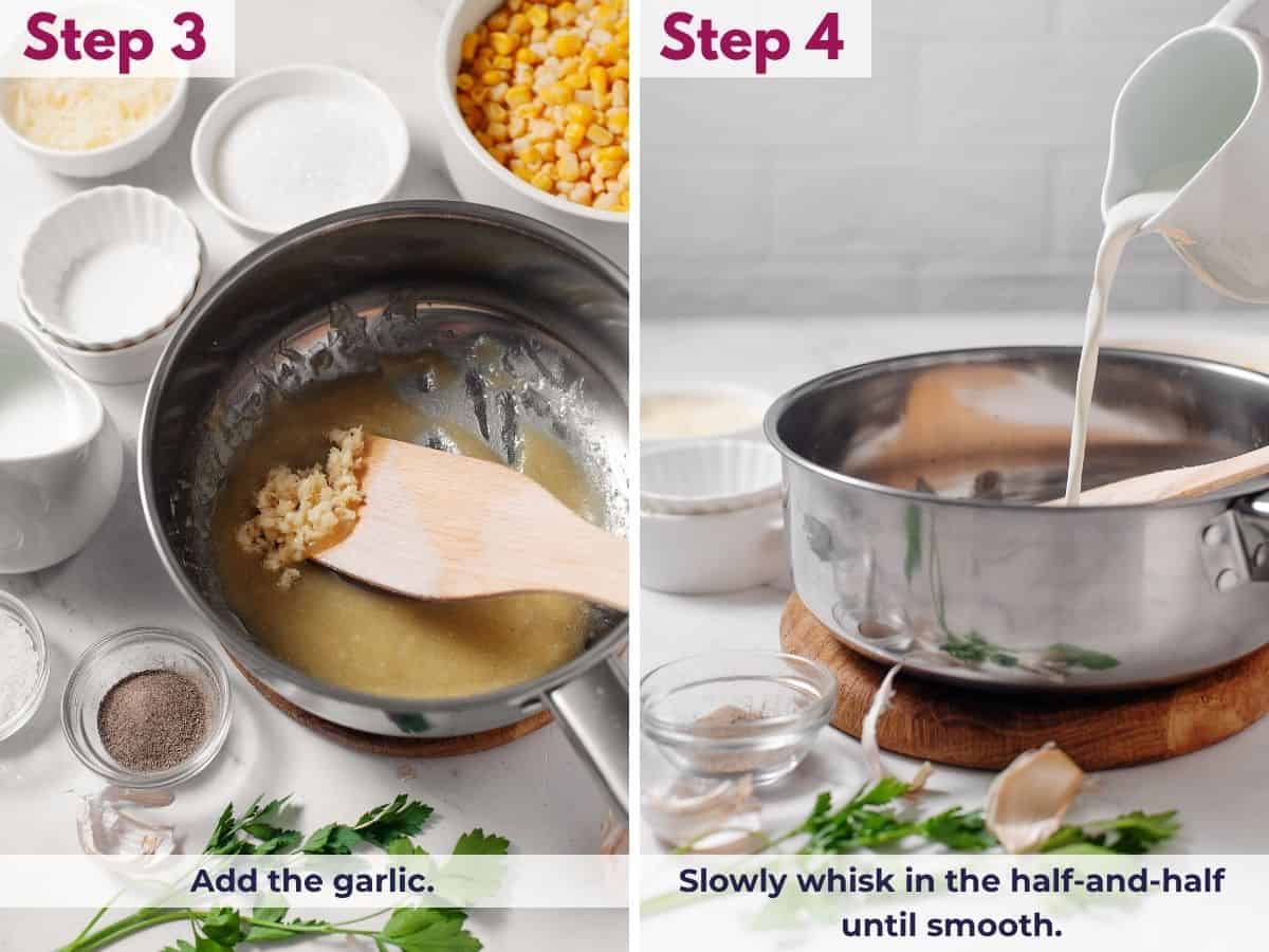 Cooking the garlic until fragrant, then slowly whisking in the half-and-half until the creamy sauce is smooth.
