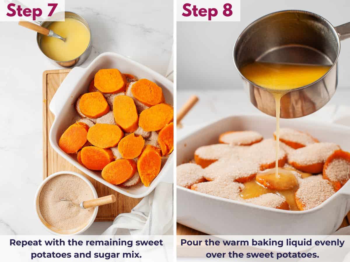 Layering the remaining sweet potatoes with the rest of the cinnamon sugar mixture, then pouring the warm buttery syrup evenly over the top before baking