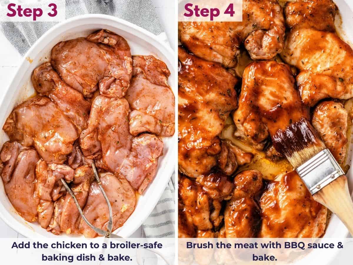 Add the chicken thighs to a broiler-safe baking dish and bake, then brush with BBQ sauce and return to the oven.