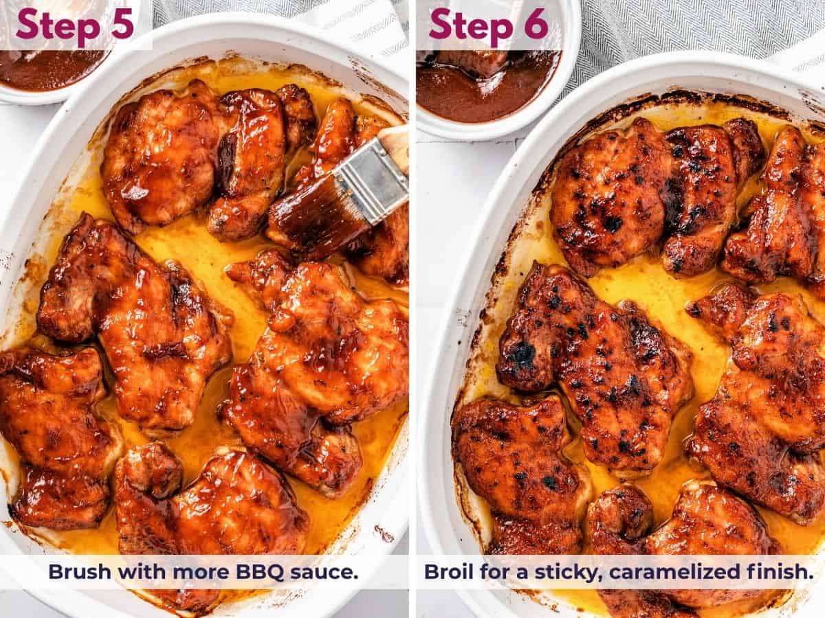 Brush the chicken thighs with more BBQ sauce, then broil until the sauce is sticky, caramelized, and lightly charred.