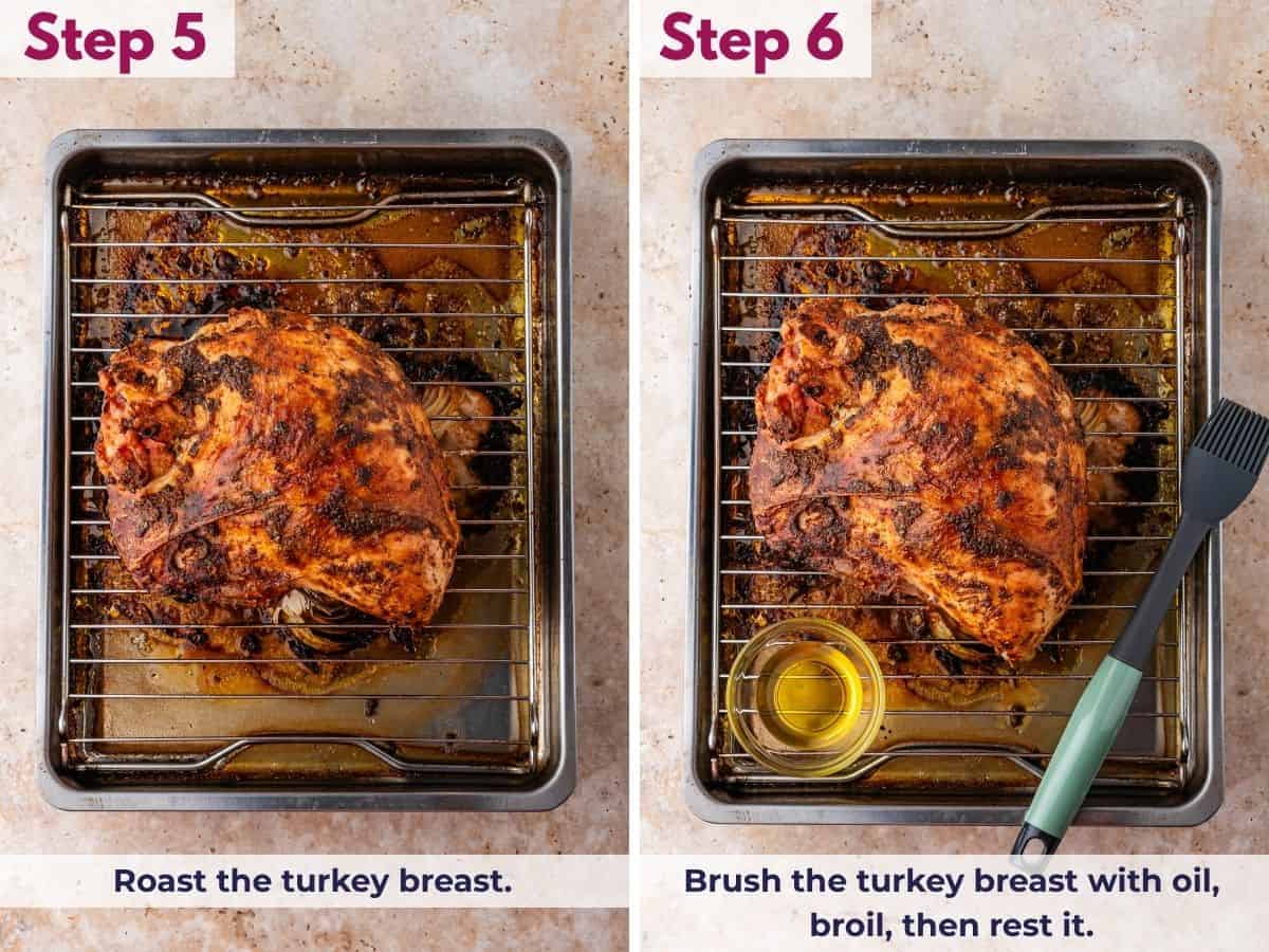 Roast the turkey breast, brush it with oil and broil until golden, then let it rest before serving.