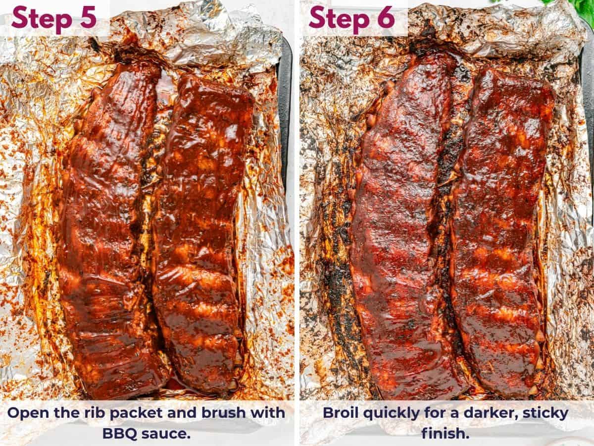 Open the rib packets and brush the ribs with BBQ sauce, then broil briefly for a darker, sticky finish.