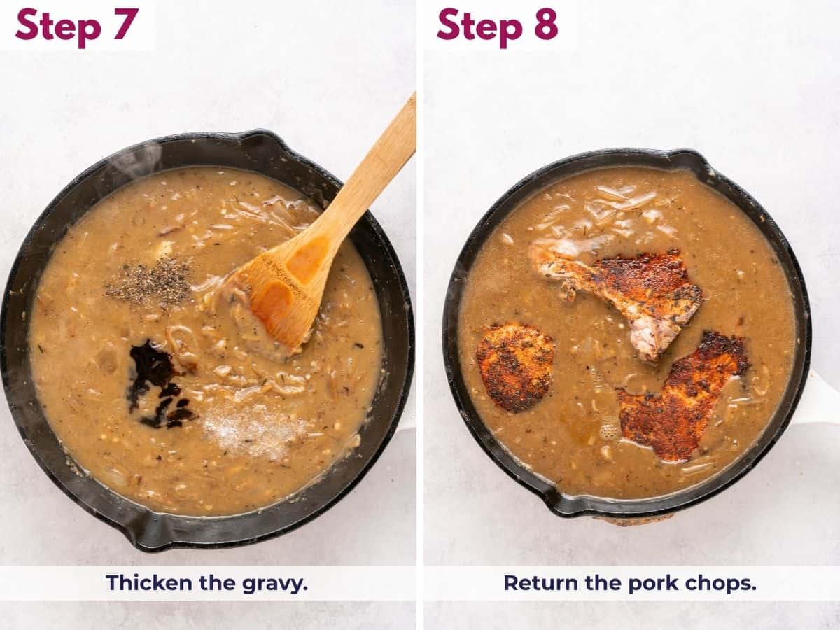 Thicken the gravy until smooth, then return the pork chops to the skillet and simmer until tender.