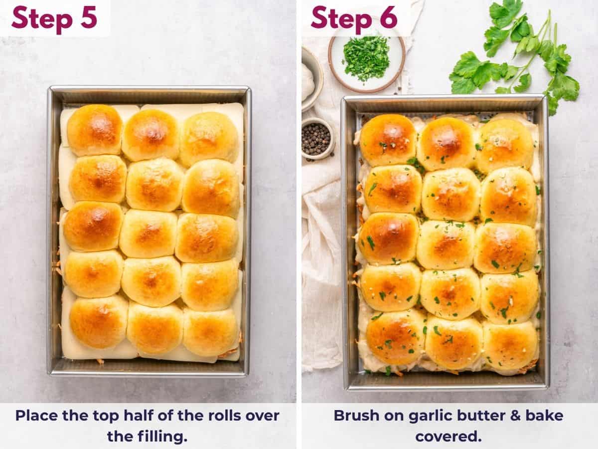Place the top half of the rolls over the filling, brush with garlic butter, and bake covered until the cheese melts.